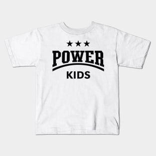 Power Kids (Children / Kiddies / Siblings / Black) Kids T-Shirt